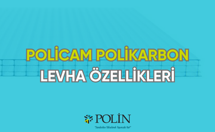 policam polikarbon özellikleri