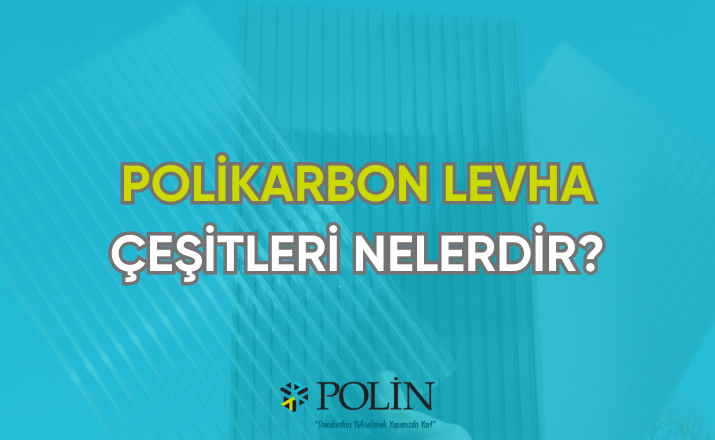 polikarbon levha çeşitleri