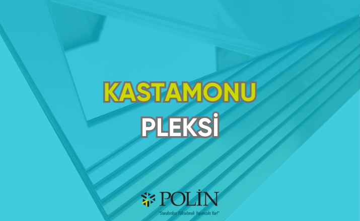 kastamonu pleksi modelleri