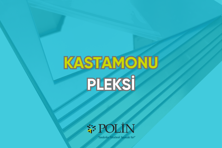 kastamonu pleksi modelleri