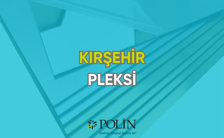 Kırşehir Pleksi